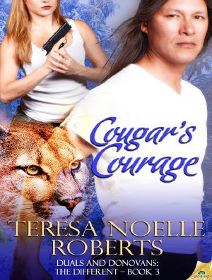 [Duals and Donovans: The Different 03] • Cougar's Courage